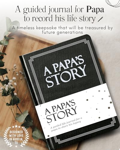 Papa's Life Story Journal (Hardcover): A Meaningful Keepsake for Papa to Share His Journey and Memories, Book Includes 250+ Prompt Questions, Sentimental Gifts for Father's Day, Birthday & Christmas - style: Papa Life Story Journal