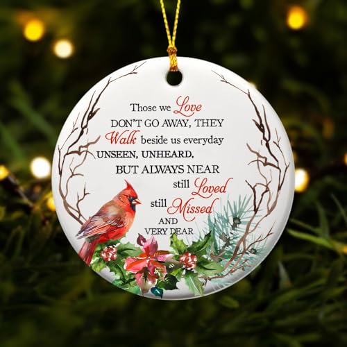 Memorial Cardinal Ornament - Those We Love Don't Go Away Christmas Ornament - Remembrance Gift for Loss of Loved One - Sympathy Ornament (HC-1) - color: Hc-1