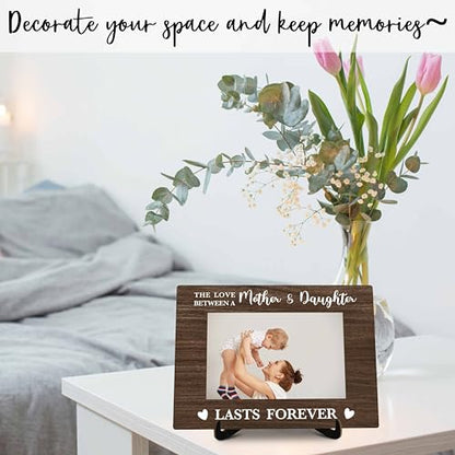 Mom Pictures Frame, The Love Between A Mother And Daughter Photo Frame with Stand, Mother's Day Gifts From Daughter, Farmhouse Home Living Room Bedroom Office Decoration -a50, Rustic - color: Mother & Daughter
