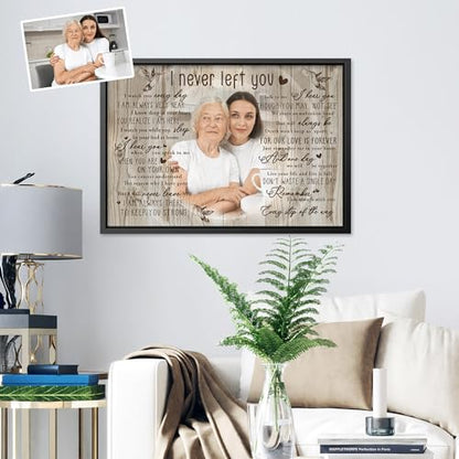 Awesometik Custom I Never Left You Canvas Print, Personalized Memorial Canvas Gifts Custom Photo For Loved One, Sympathy Gift