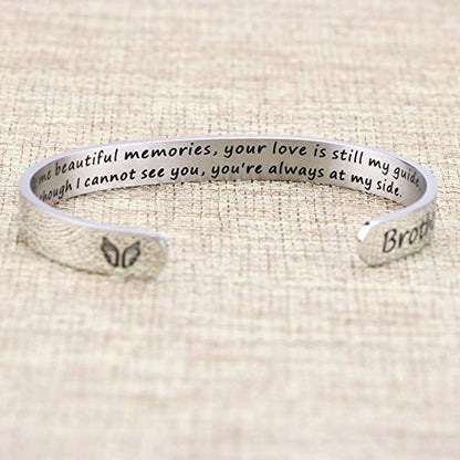 Memorial Gifts for Loss of Mom Dad In Memory of Jewelry Sympathy Bracelet | Bereavement Cuff Secret Message Engraved Grief Gifts for Women - style: Brother Memorial Gift- You left me beautiful memories