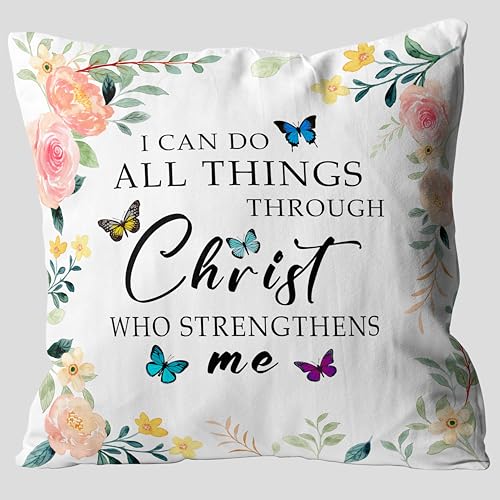 I Can Do All Things Through Christ Who Strengthens Me, Best Christmas Birthday Gifts for Men & Women, Inspirational Quotes, Bible Quotes, Pillow Covers for Home Sofa Bed Room Office18"x18".(016)