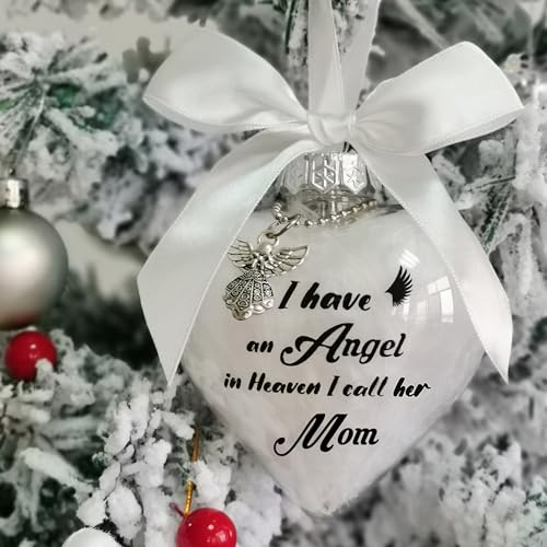 Clear Christmas Memorial Ornament Feather Ball, I Have an Angel in Heaven, Mom Memorial Ornament, Xmas Christmas Tree Remembrance Hanging Bereavement Ornaments Gift for Loss of Loved One (Clear - Mom) - color: Clear - Mom