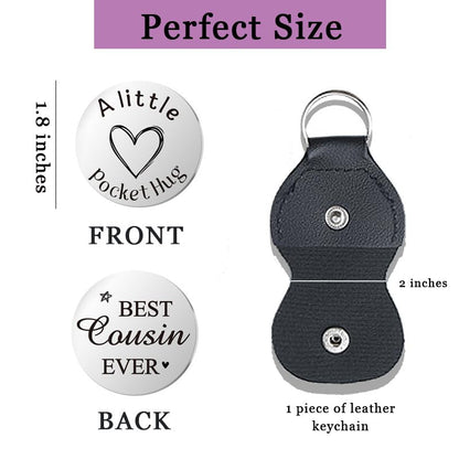 Pocket Hug Token for Women Mom Friend Birthday gifts for Her Him Long Distance Gifts for Men Dad Son Inspirational Keychain - color: Best Cousin Ever