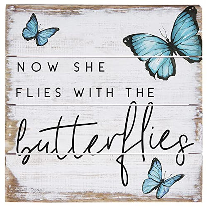 Simply Said, INC Perfect Pallets Petites Bereavement Decor, She Flies With Butterflies, 6 x 6 inch Wood Sign, Made in USA PET1905 - color: Butterflies - 6 inch
