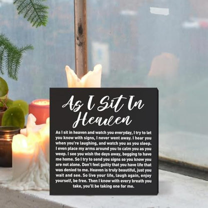 Memorial Sympathy Gifts for Loss of Loved One, Sympathy Gifts for Loss of Dad Mom Husband Son Daughter Brother Sister Remembrance Bereavement Condolence Gift, As I Sit in Heaven Wooden Sign (black) - color: Black-E