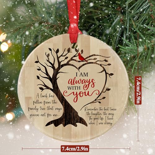 Jocidea Cardinal I Am Always with You - Memorial Christmas Ornament - Condolence Gift - Loss of Loved One Gift - color: Remember the Best Times, the Laughter and the Song