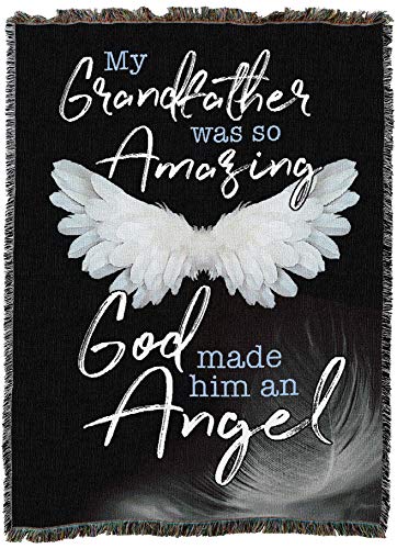 My Grandfather was So Amazing God Made Him an Angel Blanket - Sympathy Bereavement Gift Tapestry Throw Woven from Cotton - Made in the USA (72x54) - color: Grandfather, size: 72" x 54"