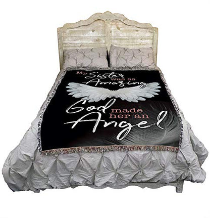 My Sister was So Amazing God Made Her an Angel Blanket - Sympathy Bereavement Gift Tapestry Throw Woven from Cotton - Made in the USA (72x54) - color: Sister, size: 72" x 54"