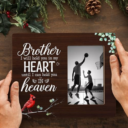 Memorial Gifts for Loss of Brother Picture Frame, Brothers Memorial Gift, Brother I Will Hold You in My Heart Frames Fits 4x6 Photo - color: Brown