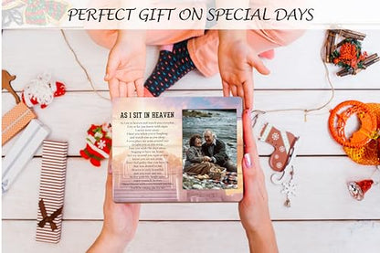 Memorial Picture Frame Gift - In Memory of Loved One, As I Sit in Heaven - For Loss of Mother, Father, Grandma, Grandpa, Wife, Husband - B07 - color: As I Sit In Heaven