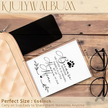 Pet Memorial Photo Album 4x6, Dog Memorial Gifts for Loss of Dog, Pet Loss Sympathy Gift, Because Someone We Love Is in Heaven Small Memory Photo Album Book for 18 Pockets Hold 36 Pictures
