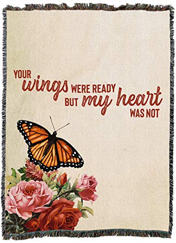 Pure Country Weavers Your Wings were Ready But My Heart was Not Blanket - Sympathy Bereavement Gift Tapestry Throw Woven from Cotton - Made in the USA (72x54) - color: Wings Butterfly, size: 72" x 54"