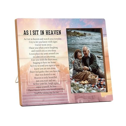 Memorial Picture Frame Gift - In Memory of Loved One, As I Sit in Heaven - For Loss of Mother, Father, Grandma, Grandpa, Wife, Husband - B07 - color: As I Sit In Heaven