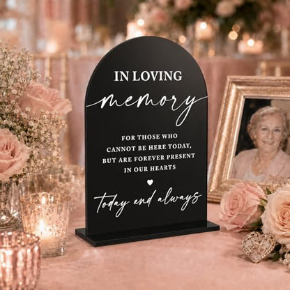 In Loving Memory Wedding Sign, Black Acrylic Memorial Table Decor, Elegant Script Remembrance Sign for Ceremony Reception, Forever in Our Hearts Wedding Signage, Today and Always-5x7