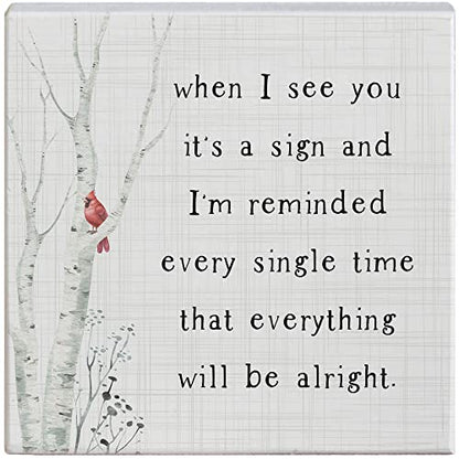 When I See - Rustic 5.25 x 5.25 inch Wood Sign - Small Talk Squares Collection by Simply Said STS1703 - color: When I See