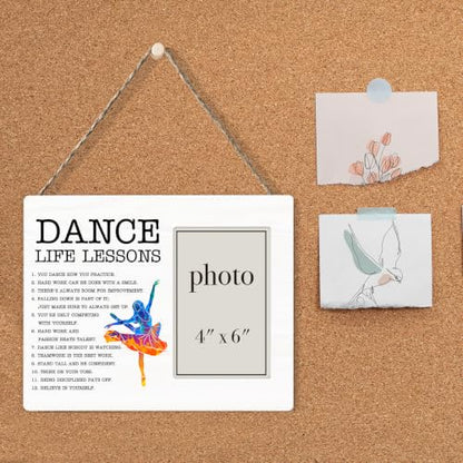 Dance Life Lessons Picture Frame, Ballet Dance Gifts for Girls Women Lover | Inspirational Dance Wooden Picture Frame for 4 x 6 in Photo, Ballet Dancer Gifts for Friend Student Teacher - color: DANCE