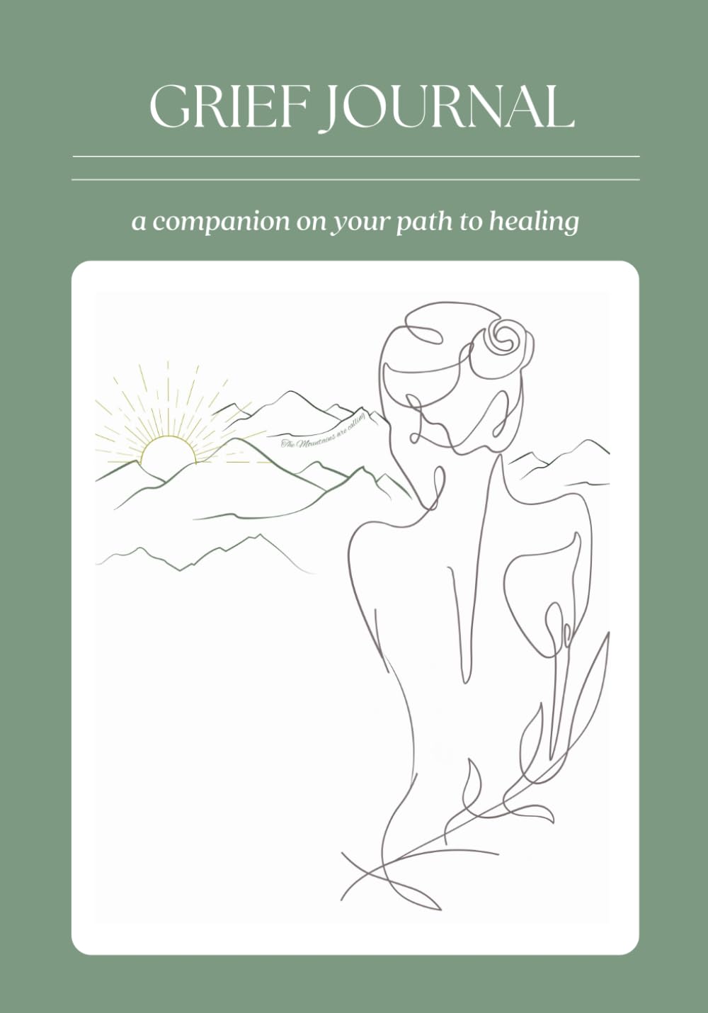 Healing Journal: A safe place to express your deep emotions after loss of a loved one.