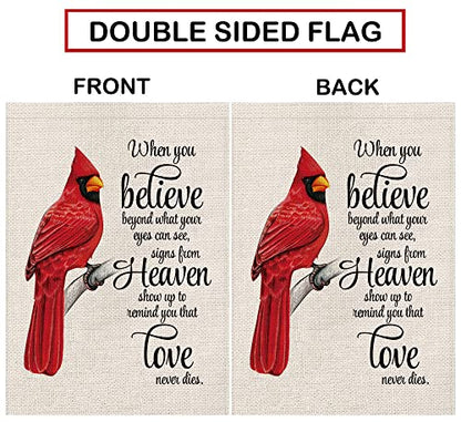 Cardinal Garden Flag Vertical Double Sided Farmhouse Burlap Yard Outdoor Decor 12.5x18 Inch-When you Believe Beyond What Your Eyes Can See Signs From Heaven Show up to Remind You that Love Never Dies