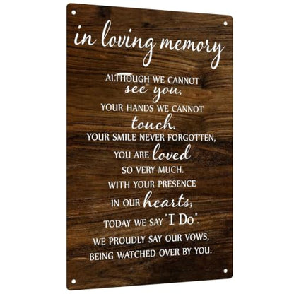 In Loving Memory 8x12 Inch Aluminum Metal Sign, Rustic Wedding Memorial Decor, Remembrance Gift, Sympathy For Wall Art