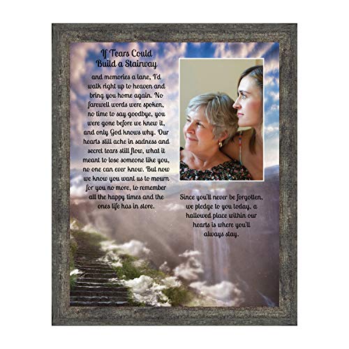 Crossroads Home Décor Memorial Picture Frame, In Memory of Loved One, Memorial Presents, If Tears Could Build a Stairway Framed Picture, 5032BW - color: Barnwood