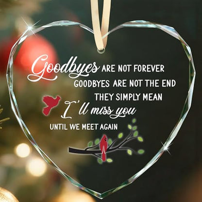 Sympathy Gifts – Heart Glass Ornament for Memorial Gifts, Condolence, Bereavement, In Loving Memory Keepsake with Cardinal Bird Design for Loss of Mother Father Friend or Pet, Goodbyes Are Not Forever - style: Heart-Goodbyes Are
