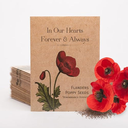 Bentley Seed Co. | Celebration of Life Funeral Favors for Guests | Non-GMO, Non-Coated Flanders Poppy Seed Packets in Our Hearts Forever and Always | Sentimental Memorial Service Gift | Pack of 25 - style: In Our Hearts Forever & Always