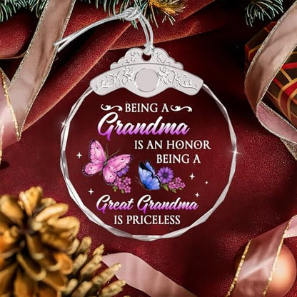 Christmas Glass Ornament - Great Grandmother Gift - Being a Grandma is an Honor Being a Great Grandma is Priceless - Grandmother Gifts from Grandson Granddaughter - Sentimental Keepsake - color: Great Grandma