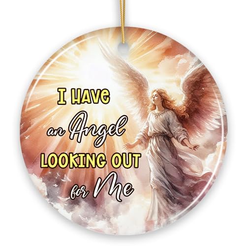 I Have an Angel Looking Out for Me Quote Ornament, Heavenly Guardian Angel Christmas Memorial Gift - color: I Have an Angel Looking Out for Me Quote Ornament, Heavenly Guardian Angel Christmas Memorial Gift