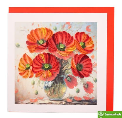 GREENHANDSHAKE Poppies Bouquet in Vase, quilling art greeting card for birthday, valentine's day, mother's day, anniversary, thank you, get well, 6" x 6" - style: Poppies Bouquet in Vase