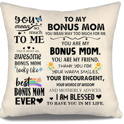 to My Bonus Mom You Mean Way Too Much for Me Gift Ideas Throw Pillow Covers for Bonus Mom from Bonus Daughter Binus Son Birthday Mother's Day Thanksgiving - color: Bonus Mom