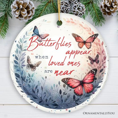 Artistic Butterflies Appear Quote Ornament, Wings of Remembrance Gift - color: Artistic Butterflies Appear Quote Ornament, Wings of Remembrance Gift