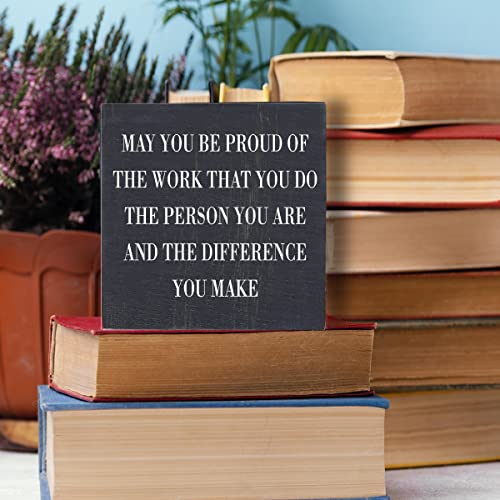 Inspirational Desk Decor Wooden Box Sign Thank You Employee Appreciation Gift Coworker Gift Black Wood Block Plaque Box Sign Retirement Goodbye Farewell Gift May You Be Proud of The Work Sign | Coworker Gift Black Wood Block Plaque Box Sign Retirement Goo