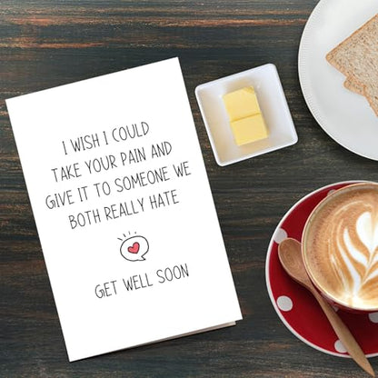 Qiliji Funny Get Well Card for Men Women, Humorous Sympathy Card for Him Her, Encouragement Card, Get Well Soon Gifts, Give Your Pain to Someone We Both Really Hate - color: Get Well