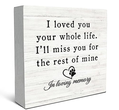 SRADMO In Loving Memory of Pet Quote I Love You Your Whole Life Wood Box Sign Desk Decor,Rustic Wooden Block Box Sign Decoration For Home Bedroom Living Room Shelf Table Decor