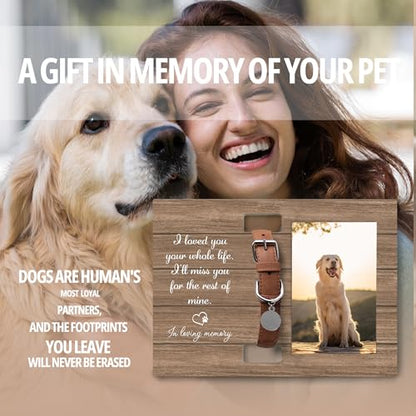 Pet Dog Memorial Loss Sympathy Gifts Gift, Pet Cat Dog Memorial Picture Frame with Collar Holder, I Loved You Your Whole Life I'll Miss You for The Rest of Mine Picture Photo Frames,4x6 Photo - color: brown