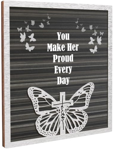 Memorial Plaque Sympathy Gifts for Loss of Loved One, "You Make Her Proud Every Day" Wooden Remembrance Sign for Bereavement, Funeral, Remembrance or Condolences - style: Make Her Proud