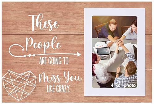 NZY Colleague Gift,Wooden Photo Frame for 6"x 4" Photo,Retirement,Goodbye,Farewell,New Job,Leaving Gift,Boss Present,Team Members Present,These People Are Going to Miss You Like Crazy