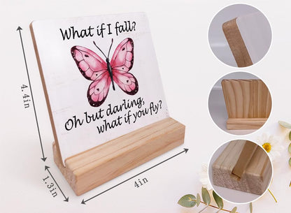 What If I Fall Oh but Darling What If You Fly Inspirational Wood Plaque with Wooden Stand,Motivational Butterfly Wooden Plaque Sign Desk Decor for Home Girls Room Office Table Shelf Decoration