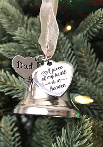 Memorial DAD and MOM Christmas Ornament for Loss of Loved One | A Piece of My Heart Bell Ornament, Christmas in Heaven Remembrance Keepsake, Sympathy Gift for Grieving Families (DAD) - style: DAD