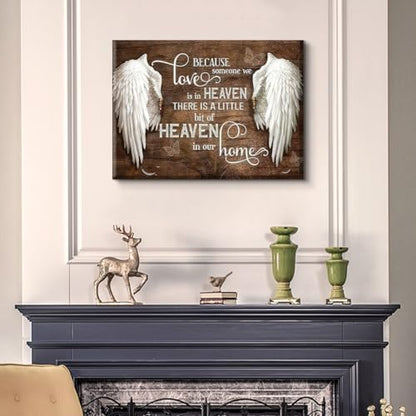 Memorial Angel Wings Wall Art Heavenly Love Home Pictures In Loving Memory Posters Paintings Because Someone We Love is in Heaven Canvas Prints Rustic Christian Memorial Wall Decor(16X12in Canvas) - size: 16"L x 12"W
