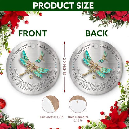 Christmas Dragonfly Memorial Ceramic Ornament | My Mind Still Talks to You, Remembrance Tree Decor, Sympathy Gift for Loss of Loved One, In Loving Memory Keepsake