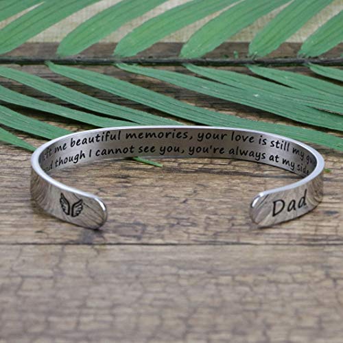 Memorial Gifts for Loss of Mom Dad In Memory of Jewelry Sympathy Bracelet | Bereavement Cuff Secret Message Engraved Grief Gifts for Women - style: Dad Memorial Gift- You left me beautiful memories