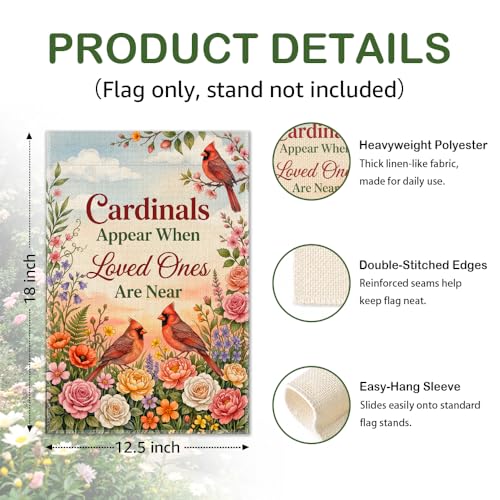 Cardinals Appear When Loved Ones Are Near Garden Flag 12x18 Inch Double Sided, Memorial Sympathy Outdoor Yard Flag, Cardinal Floral Porch Lawn Decor, Remembrance Gifts for Family Friends