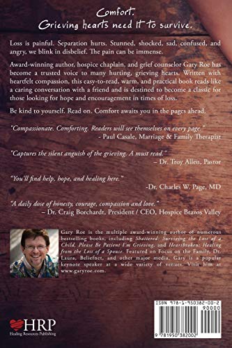 Comfort for Grieving Hearts: Hope and Encouragement for Times of Loss (Good Grief)