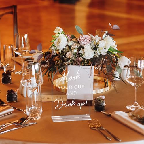 Acrylic Wedding Sign Wedding Signs for Ceremony Mark Your Cup and Drink Sign for Wedding, Modern Calligraphy Arch Acrylic Table Top Sign for Wedding Reception and Event Party Table - color: Mark Your Cup and Drink