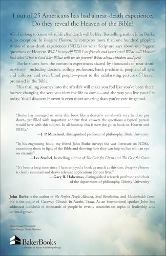Imagine Heaven: Near-Death Experiences, God's Promises, and the Exhilarating Future That Awaits You | A Spiritual Exploration of Life, Purpose, and Eternal Hope in the Face of Death and Grief