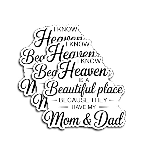 (3Pcs) Memorial Quote Sticker I Know Heaven is a Beautiful Place Because They Have My Mom & Dad Inspirational Remembrance Decal Gifts Decorative Style Vinyl Stickers Laptop Car Water Bottle 3x2.5
