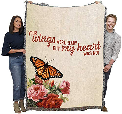 Pure Country Weavers Your Wings were Ready But My Heart was Not Blanket - Sympathy Bereavement Gift Tapestry Throw Woven from Cotton - Made in the USA (72x54) - color: Wings Butterfly, size: 72" x 54"