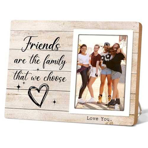 Family Picture Frame, Best Friend Picture Frame Gifts for Best Friend Women BFF Sister, Friends Are the Family We Choose Wooden Photo Frame 4 x 6Inch Heart Pattern12P054 - size: 4X6